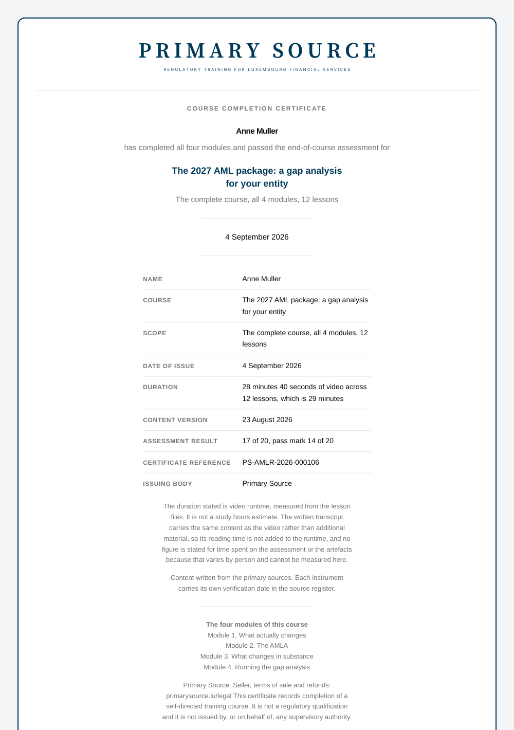 Sample course completion certificate for The 2027 AML package: a gap analysis for your entity, showing the name, the date, the duration, the content version, the assessment result, the certificate reference and the modules of the course.